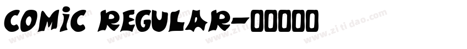Comic Regular字体转换